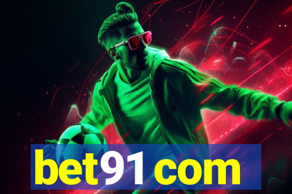 bet91 com